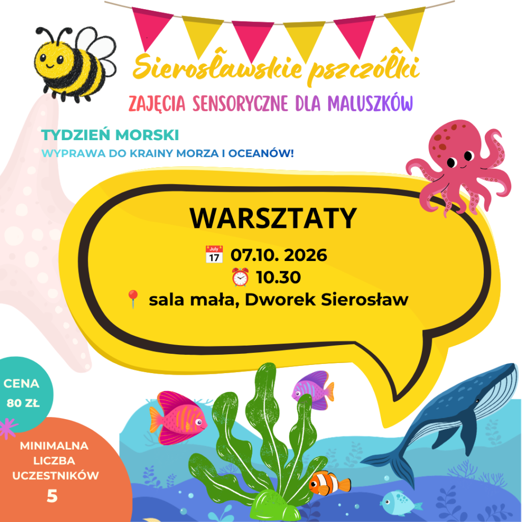 zajęcia sensoryczne sierosławskie pszczółki 07.10.2026